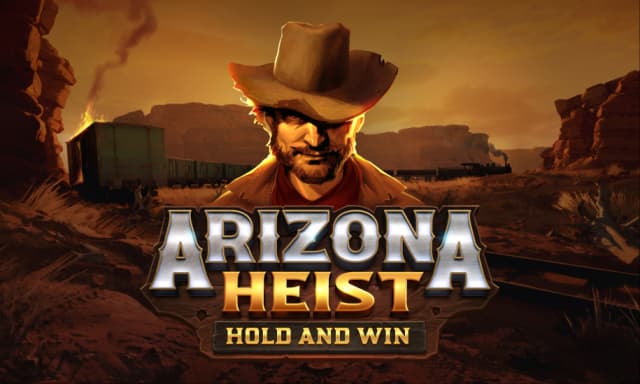 Arizona Heist